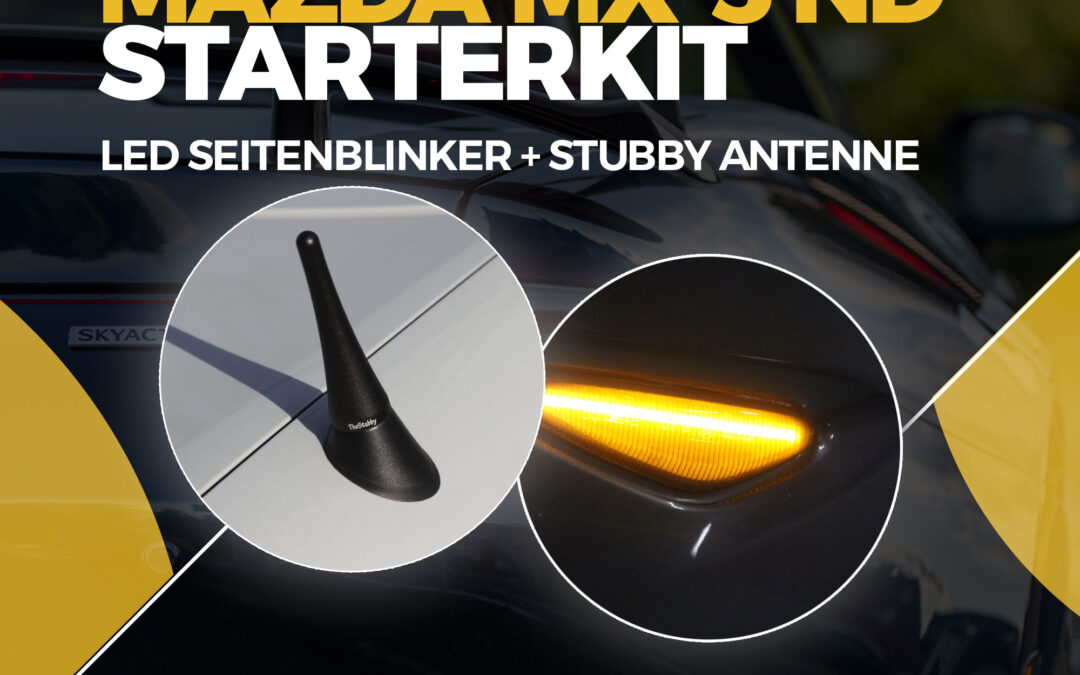 Mazda MX-5 ND Starterkit – LED Seitenblinker + Stubby Antenne